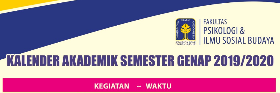 Kalender Akademik Semester Genap Ta 2019 2020 Fakultas Psikologi Dan Ilmu Sosial Budaya 0309